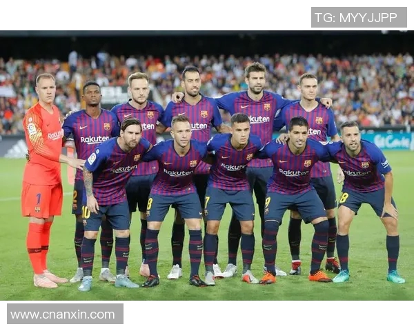 巴萨与瓦伦西亚对决阵容分析及球员表现预测